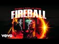 Demarco, Tommy Lee Sparta - Fireball (Official Lyric Video)