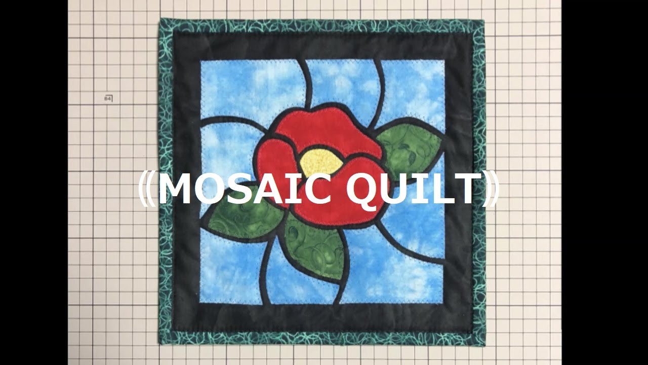 How to make a stained glass style appliqué quilt｟MOSAIC QUILT｠