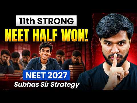 Why Class 11 is the KEY to Cracking NEET 2027! 🩺 Subhas Sir's Master Strategy