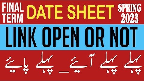 VU final Term date sheet link open|date sheet|datesheet|spring 2023|datesheet spring 2023|virtual.