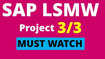 SAP LSMW Session (3/4)