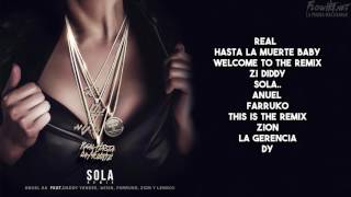 Anuel AA Ft Farruko & Daddy Yankee Y Zion & Lennox - Sola (Remix) (Letra) 2016