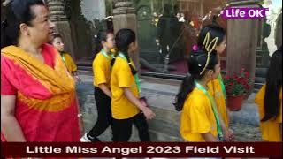 Little Miss Angel 2023 Field Visit
