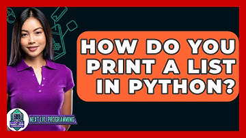How Do You Print A List In Python? - Next LVL Programming