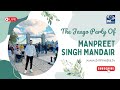 The jaago parly of manpreet singh mandair  bill media enterprisers  wedding live  bill kooner