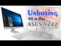 Unboxing all in one desktop ASUS V222U