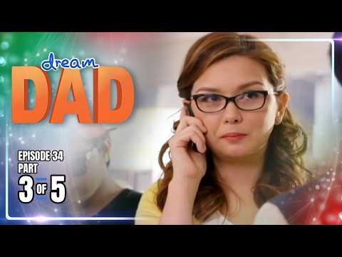Dream Dad | Episode 34 (3/5) | October 11, 2026
