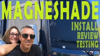 MAGNESHADE / DOES IT REALLY WORK? /INSTALLATION AND REVIEW / FULL TIME RV