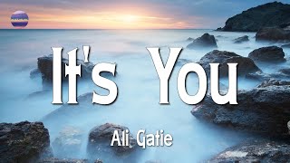 Ali Gatie - It's You (Lyrics)