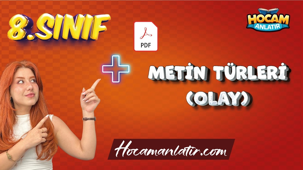 8. Sınıf Türkçe | Metin Türleri - Olay Yazıları Konu Anlatımı ve Soru Çözümü #lgs2026