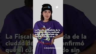 Caso Ivana Huato: Confirman muerte de la joven de 22 años desaparecida en la CDMX