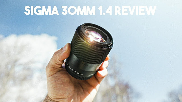 Sigma 30mm f1 4 canon review