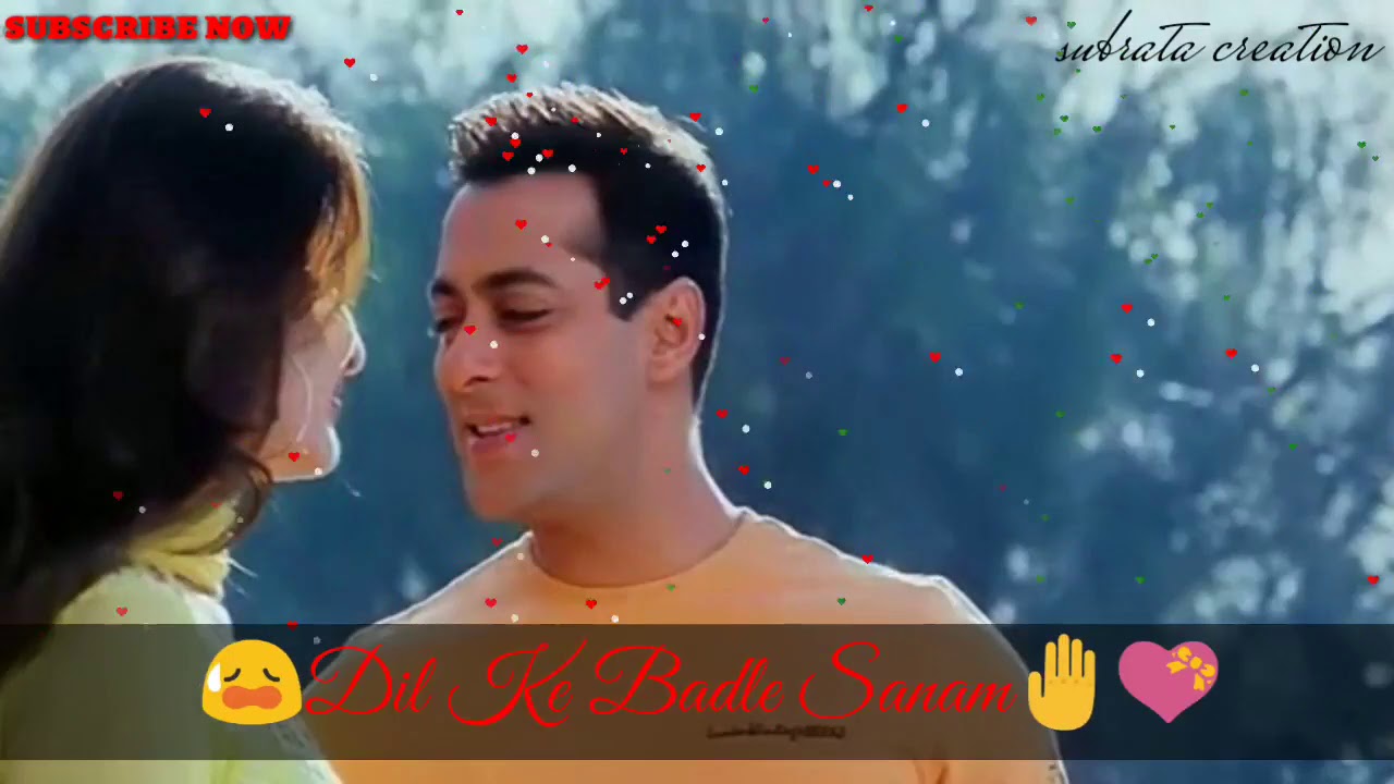 _Dil_Ke_Badle_Sanam song || salman khan status 