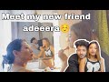 Meet my new friend adeeera 