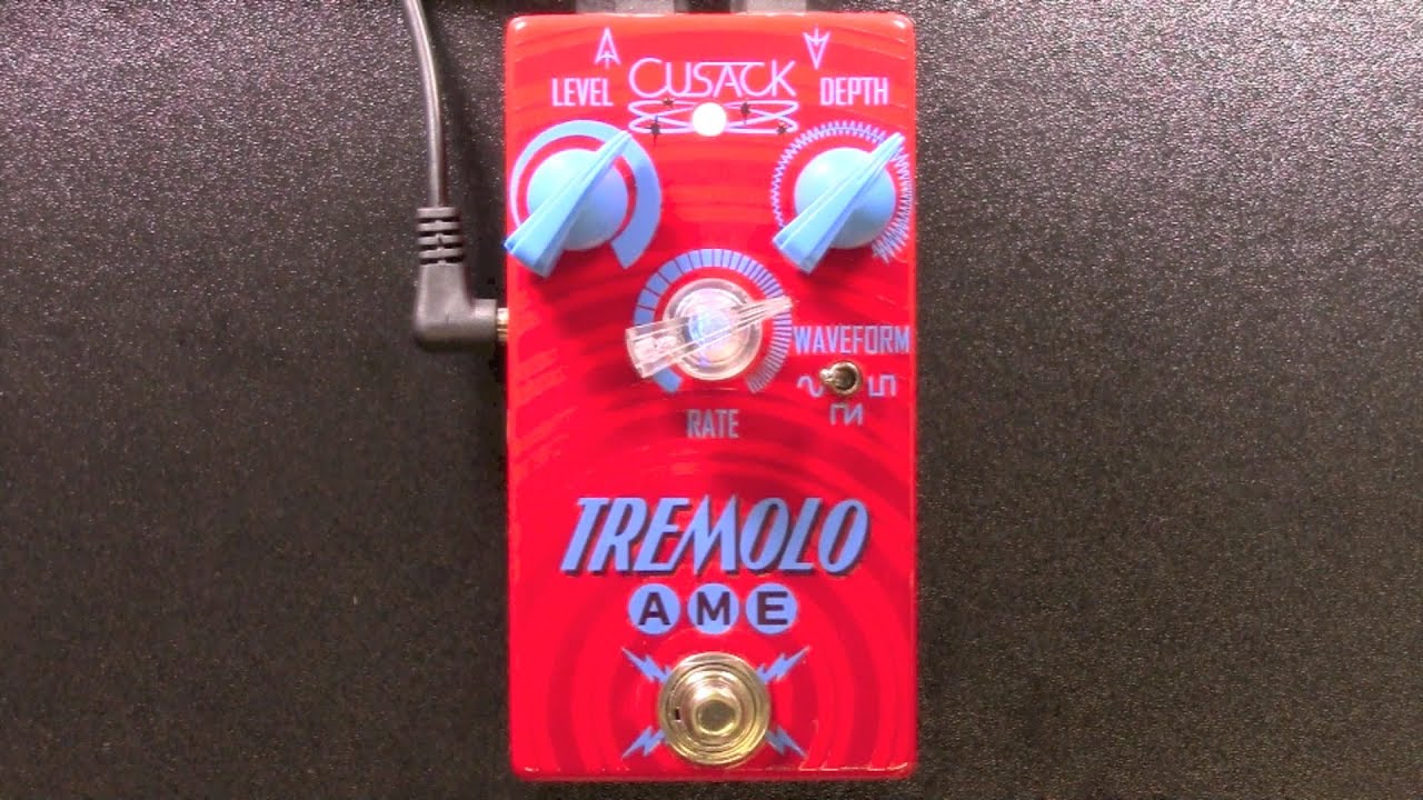 Cusack Tremolo AME Review - BestGuitarEffects.com - YouTube