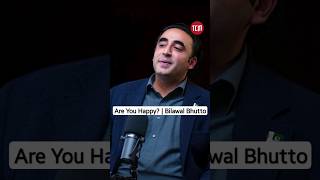 Are You Happy | Bilawal Bhutto | Stay Tuned For Coming Podcast on @talhaahad