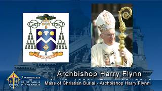 Funeral Mass for Retired Archbishop Harry J. Flynn