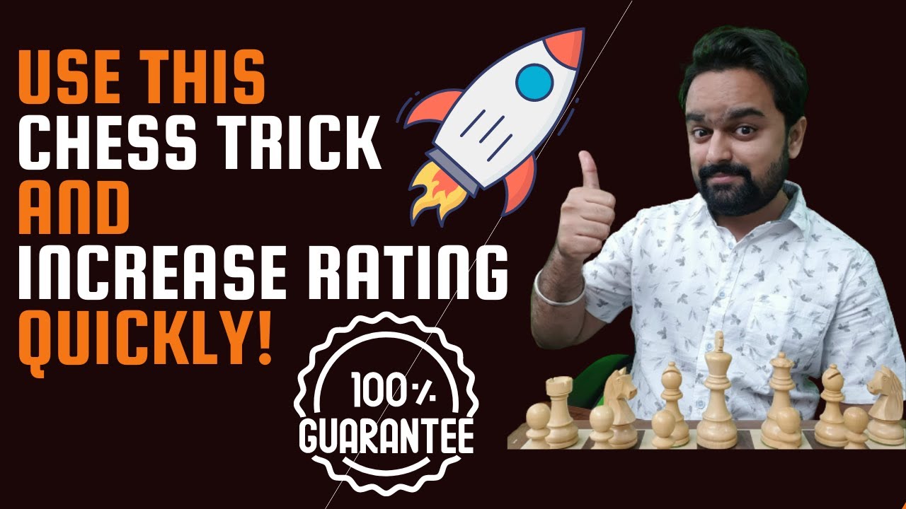 3 Things That Will Increase Your Chess Rating - TheChessWorld