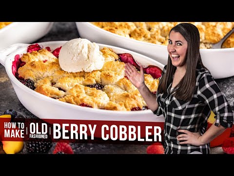 How to Make Old Fashioned Cobbler