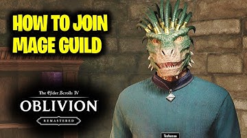 How to Join Mages Guild | Elder Scrolls 4 Oblivion Remastered