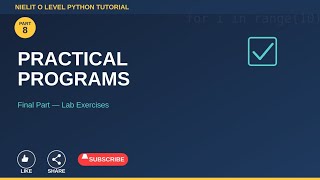 NIELIT O Level Python Tutorial – Part 8: Practical Programs & Lab Exercises (M3-R5)