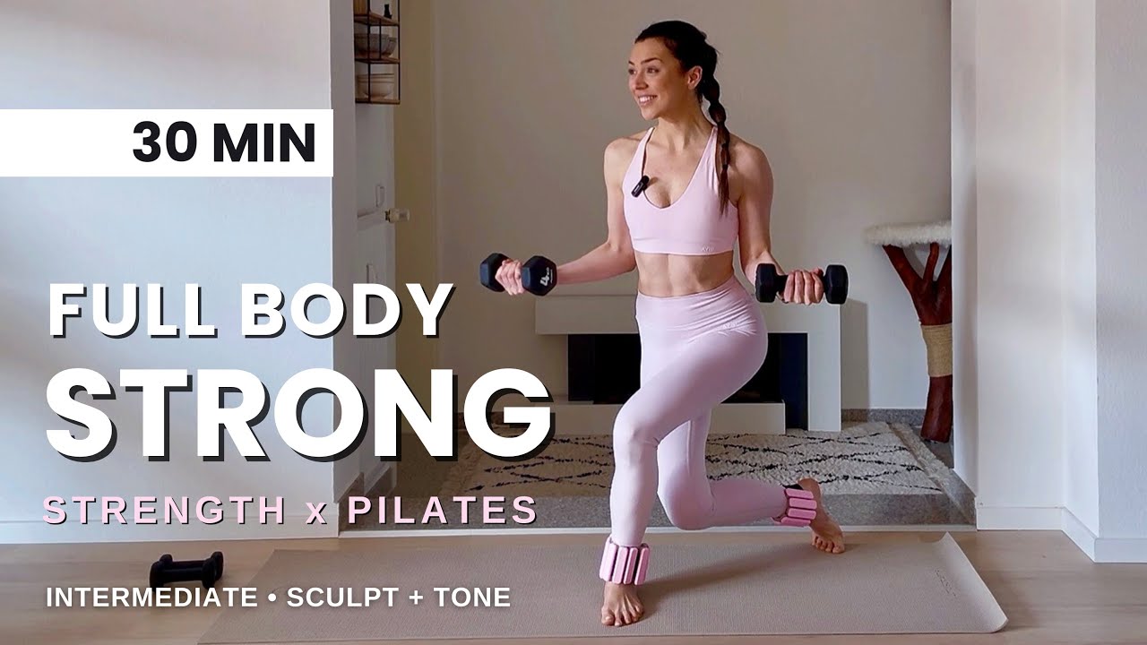 30 MIN FULL BODY POWER STRENGTH x PILATES WORKOUT | Tone & Sculpt with ...