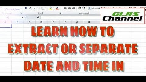 Learn how to extract or separate Date and time in Excel 2016 | Gijis Channel