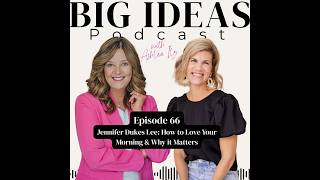 Jennifer Dukes Lee: How to Love Your Morning & Why it Matters