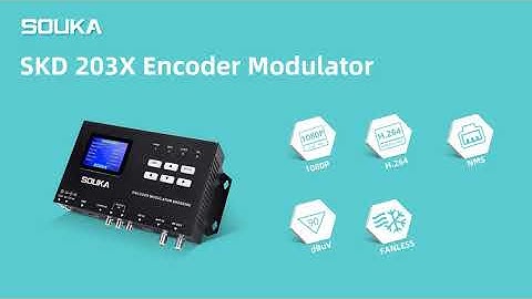 SOUKA#BOX TYPE ENCODER MODULATOR#SKD203X#ISDB-T/DVB-T