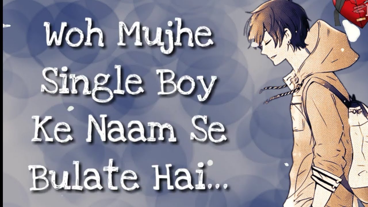 Single boy  #sad.shayari #bewafa shayari sad whatsap status ...