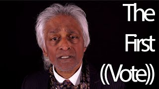 A Call to ((Vote)) for the First Time ~ Dr. Ashok Gangadean