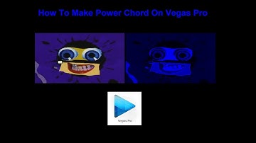 How To Make Power Chorded On Vegas Pro