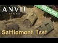 Settlement Test Day 2 -  Anvil Empires