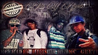 Dia Y Noche   Mc Greti FT Mc Mad   Exilio Urbano & Mc Hades♪