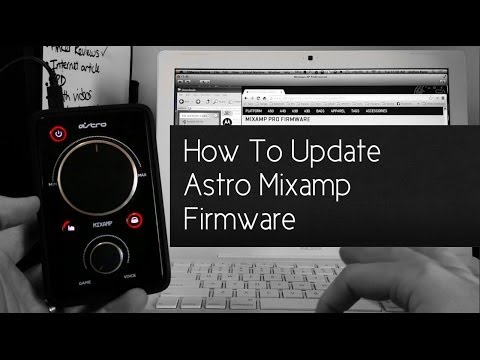 How To Update Astro Mixamp Firmware