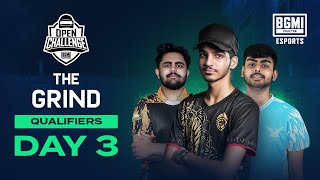 [DAY 3] The Grind Qualifiers Day 3 | BATTLEGROUNDS MOBILE INDIA OPEN CHALLENGE