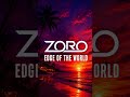 Zoro | Edge of the World [ House Music Romantic ] #zoro #housemusic #house #deephouse #remix #music