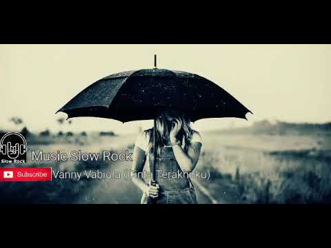 Cinta Terakhirku_Cover Vanny Vabiola Music Classic Indonesia Terpopuler 2020