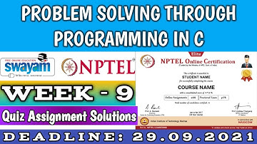 Nptel || Problem Solving Through Programming In C Week 9 || July-2021|| Assignment Solution