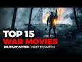 Top 15 best war movies to watch on netflix prime hbo max