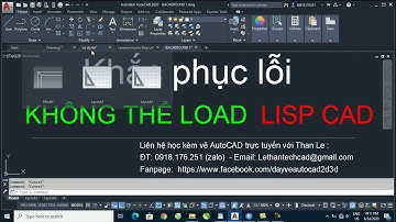 Khắc phục lỗi không thể Load LISP CAD trong AutoCAD