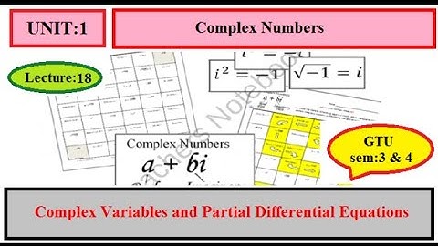 BE-CVPDE-18_Function of complex variables(GTU) ( Mechanical & Civil engineering) sem-3 & 4