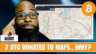 Who Donated 2 Bitcoins to a Google Maps Alternative?