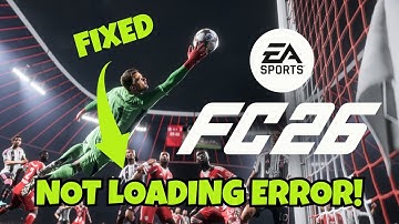 How To Fix EA SPORTS FC™ 26 Not Loading on PC #notloading #easportsfc26