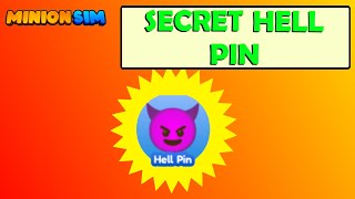*SECRET HELL PIN* Location UPDATE 7 | Minion Simulator (Roblox)