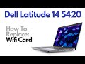 How To Replace Wi-Fi Bluetooth Card - Dell Latitude 14 5420 Laptop Computer