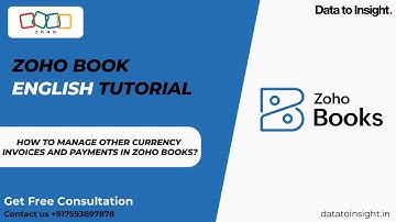 How to Manage Other Currency Invoices and Payments in Zoho Books? | Multi-Currency Guide #zohobooks