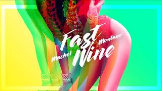 Video voorbeeld van "Machel Montano - Fast Wine (Official Audio)"