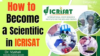 How To Become A Scientist At Icrisat?
