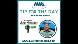 The BEST Practices for the MSA X5000 Gas Monitor | DHA Tip For The Day